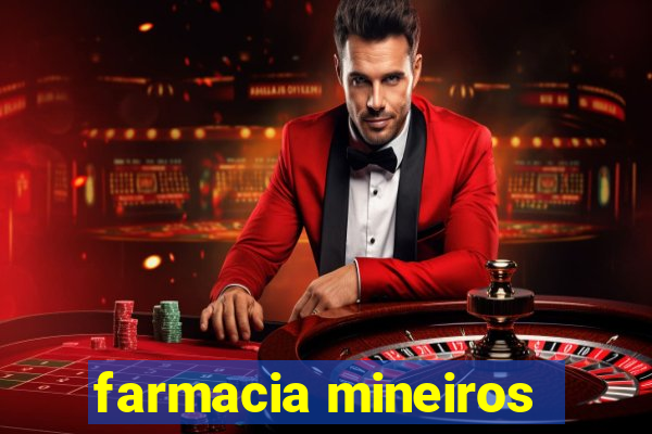 farmacia mineiros